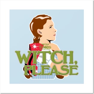 Witch, Please Posters and Art